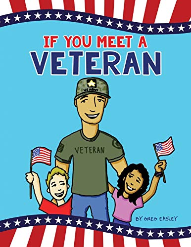 If You Meet A Veteran