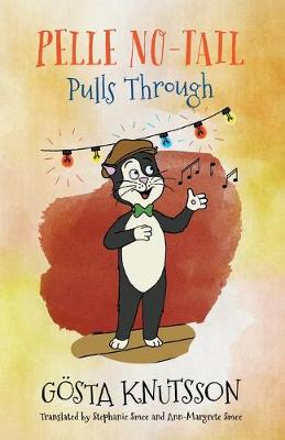 Pelle No-Tail Pulls Through (Book 3)