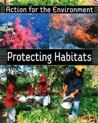 Action for the Environment: Protecting Habitats
