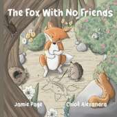 The Fox With No Friends