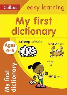 My First Dictionary Ages 4-5: Ideal for Home Learning