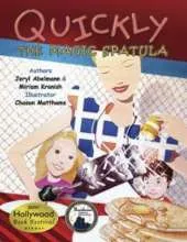 Quickly: The Magic Spatula: The Quickly Series