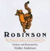 Robinson: The Pleasant History of an Unusual Cat