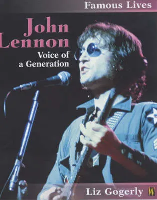 Famous Lives: John Lennon