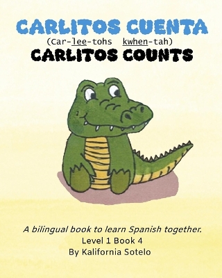 Carlitos Cuenta: Carlitos Counts