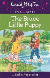 The Brave Little Puppy