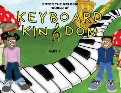 Keyboard Kingdom Part 1