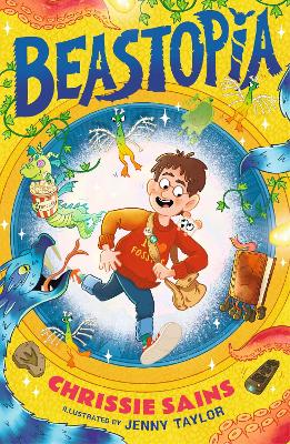 Beastopia: Funny illustrated adventure for ages 7-9 about a secret world of magical creatures