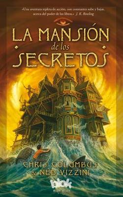 La mansion de los secretos / The House of Secrets