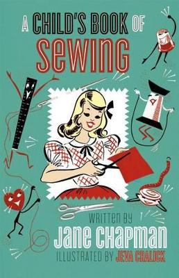 A Child's First Sewing Book: Mid-century hand-sewing inspiration and projects for children