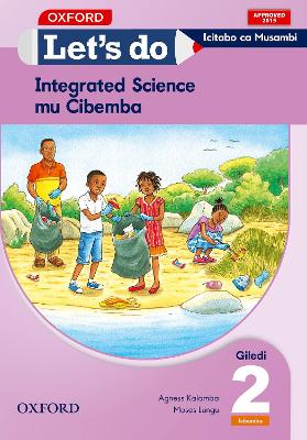Let's do Integrated Science - Icibemba: Grade 2: Learner's Book