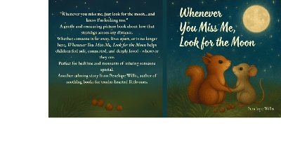 Whenever You Miss Me, Look for the Moon