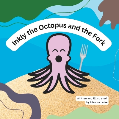 Inkly the Octopus and the Fork