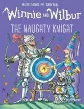 Winnie and Wilbur: The Naughty Knight