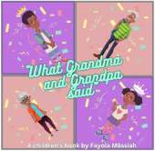 What Grandma and Grandpa said