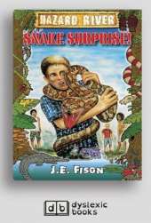 Snake Surprise!: Hazard River Series