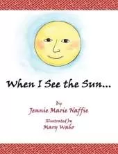When I See the Sun, You See the Moon