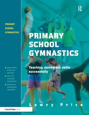 Primary School Gymnastics: Teaching Movement Action Successfully