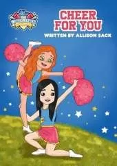 The Cheerleader Book Club: Cheer for You: Book 1 Encouraging Kids through Cheerleading, Friendship, and Self-belief