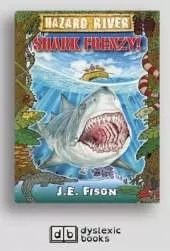 Shark Frenzy: Hazard River Series