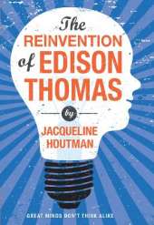 Reinvention of Edison Thomas