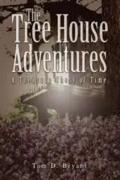 The Tree House Adventures: A Treasure Chest of Time