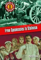 Modern Eras Uncovered: From Speakeasies to Stalinism HB
