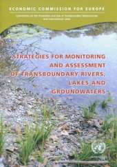 Strategies for Monitoring and Assessment of Transboundary Rivers, Lakes and Groundwaters