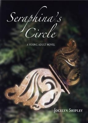 Seraphina's Circle: A Young Adult Novel