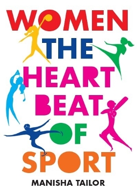 Women: The Heartbeat of Sport
