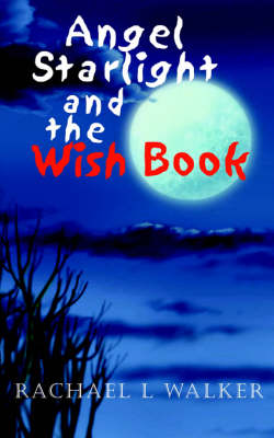 Angel Starlight and the Wish Book