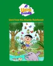 Uere from the Atlantic Rainforest