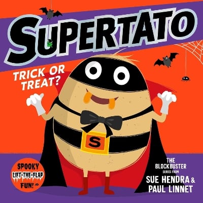 Supertato: Trick or Treat!: A Lift-the-Flap Story