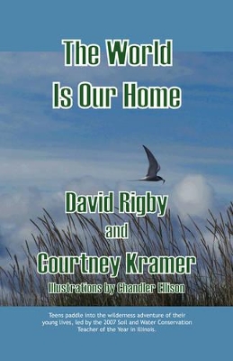 The World Is Our Home
