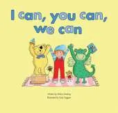 I Can, You Can, We Can