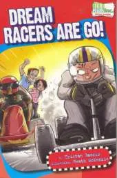 Dream Racers... are Go!