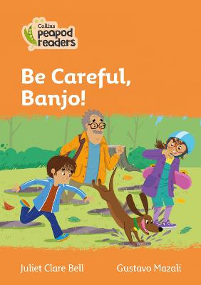 Level 4 - Be Careful, Banjo!