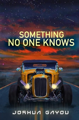 Something No One Knows: A Time Travel Sci-Fi Mystery