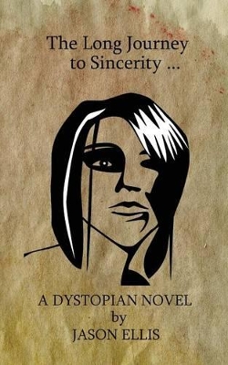The Long Journey to Sincerity: The Story of Elana Mayne