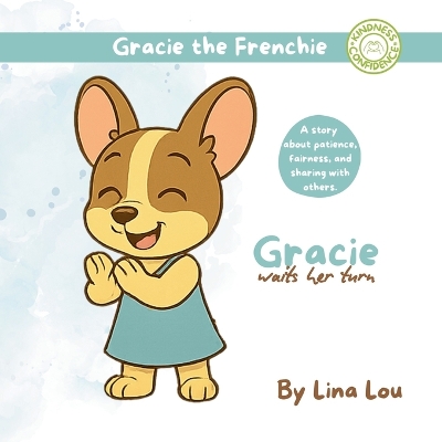 Gracie waits her turn