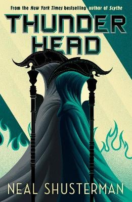 Thunderhead: The global smash-hit YA speculative-thriller series