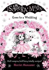 Isadora Moon Goes to a Wedding PB