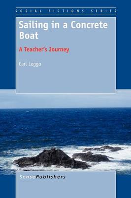 Sailing in a Concrete Boat: A Teacher's Journey