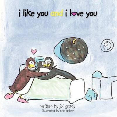 I Like You and I Love You