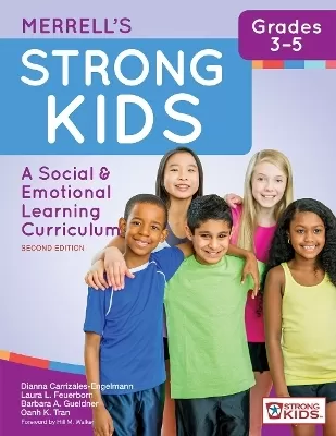Merrell's Strong Kids™ - Grades 3-5: A Social and Emotional Learning Curriculum