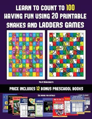 Pre K Worksheets (Learn to count to 100 having fun using 20 printable snakes and ladders games): A full-color workbook with 20 printable snakes and ladders games for preschool/kindergarten children. The price of this book includes 12 printable PDF kinderg