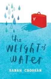 The Weight of Water: Shortlisted for the Carnegie Medal