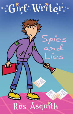 Spies and Lies: Girl Writer