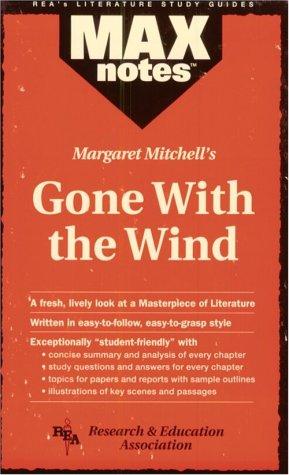 MAXnotes Literature Guides: Gone With the Wind