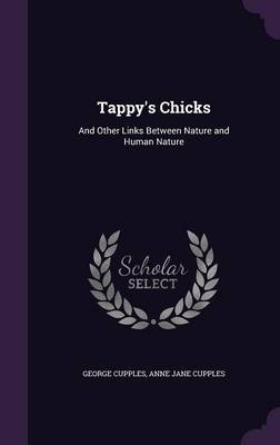 Tappy's Chicks: And Other Links Between Nature and Human Nature